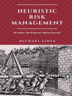 Heuristic Risk Management