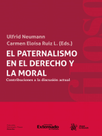 El paternalismo en el derecho y la moral: Contribuciones a la discusión actual