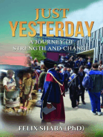 Just Yesterday: A Journey of Strength and Change