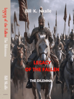 Legacy of the Fallen: The Dilemma