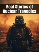Real Stories of Nuclear Tragedies