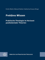 Prekäres Wissen: Praktische Theologie im Horizont postkolonialer Theorien. Festschrift für Birgit Weyel
