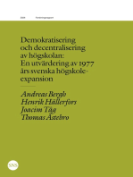 Demokratisering och decentralisering av högskolan: En utvärdering av 1977 års svenska högskoleexpansion