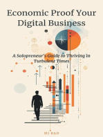 Economic Proof Your Digital Business: A Solopreneur's Guide to Thriving in Turbulent Times