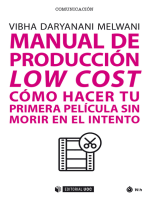 Manual de producción low cost: Cómo hacer tu primera película sin morir en el intento