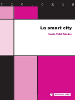 La smart city: Las ciudades inteligentes del futuro
