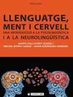 Llenguatge, ment i cervell: Una introducció a la psicolingüística i a la neurolingüística