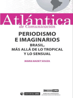 Periodismo e imaginarios: Brasil, más allá de lo tropical y lo sensual