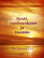 Synti, vanhurskaus ja tuomio(Finnish Edition)