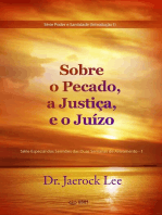 Sobre o Pecado, a Justiça, e o Juízo(PORTUGUESE Edition)