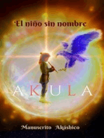 Akula: El niño sin nombre: Volumen 1
