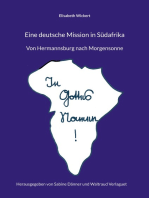 Eine deutsche Mission in Südafrika: Von Hermannsburg nach Morgensonne