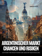 Argentinischer Markt: Chancen und Risiken: Leitfaden für Investitionen und  Geschäftsentwicklung