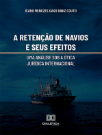 A retenção de navios e seus efeitos:: uma análise sob a ótica jurídica internacional