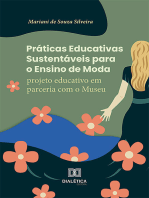 Práticas Educativas Sustentáveis para o Ensino de Moda: projeto educativo em parceria com o Museu