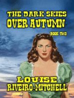 The Dark Skies Over Autumn