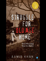 Struggle for Old Age Home