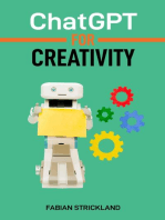 ChatGPT for Creativity: Unleash Your Imagination with AI-Powered Inspiration and Ideas (2024 Beginner's Guide)