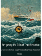 Navigating the Tides of Transformation A Comprehensive Guide to Agile Organizational Change Management