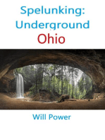 Spelunking: Underground Ohio: Caves in The U.S.