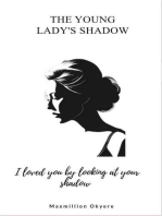 The Young Lady's Shadow