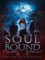 Soul Bound: Arcane Arts Academy, #1