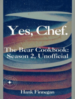 Yes, Chef. The Bear Cookbook: Season 2, Unofficial: The Bear Cookbooks, #2