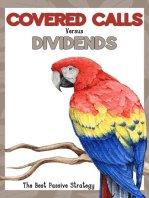 Covered Calls vs. Dividends: The Best Passive Strategy: Financial Freedom, #235