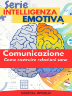 Comunicazione - come costruire relazioni sane