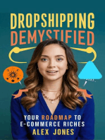 Dropshipping Demystified: Your Roadmap to E-Commerce Riches: Make Money Online For Beginners, #4