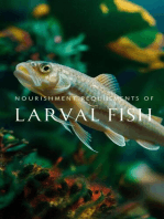 Nourishment Requirements of Larval Fish
