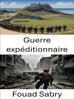 Guerre expéditionnaire: Stratégies, tactiques et triomphes