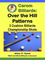 Carom Billiards: Over the Hill Patterns - 3-Cushion Billiards Championship Shots