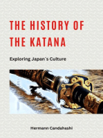 The History of the Katana: Exploring Japan`s Culture