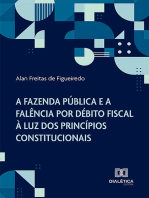A Fazenda Pública e a falência por débito fiscal à luz dos princípios constitucionais