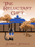 The Reluctant Gift