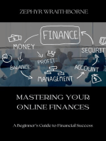 Mastering Your Online Finances A Beginner’s Guide to Financial Success