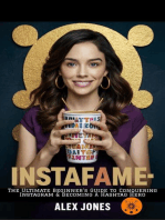 InstaFame: The Ultimate Beginner’s Guide to Conquering Instagram & Becoming a Hashtag Hero: FAST & EASY LEARNING SOCIAL MEDIA FOR BEGINNERS, #3