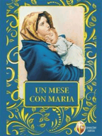 Un mese con Maria