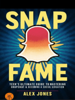 Snap Fame: Teen’s Ultimate Guide to Mastering Snapchat & Becoming a Social Sensation: FAST & EASY LEARNING SOCIAL MEDIA FOR BEGINNERS, #5