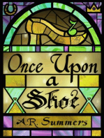 Once upon a Shoe: Once upon a Story, #1