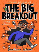 The Big Break-Out