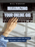 Maximizing Your Online Gig: A Comprehensive Guide for ChatGPT Freelance Consultants