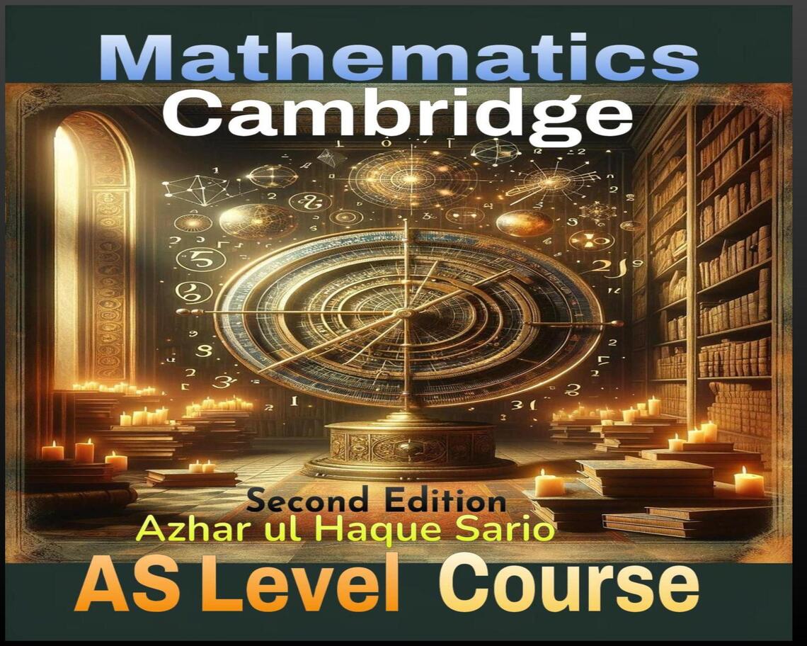 Cambridge Mathematics AS Level Course by Azhar ul Haque Sario (Ebook ...