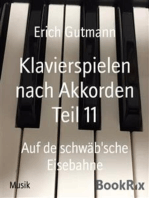 Klavierspielen nach Akkorden Teil 11: Auf de schwäb'sche Eisebahne