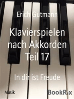 Klavierspielen nach Akkorden Teil 17: In dir ist Freude