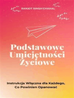 Podstawowe Umiejętności Życiowe: Instrukcja Włączna dla Każdego, Co Powinien Opanować