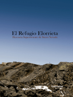 El Refugio Elorrieta. Herencia superviviente de Sierra Nevada