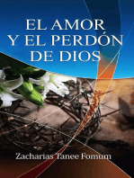 El Amor Y El Perdón de Dios