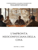 L'impronta Neoconfuciana della Cina: Comprendere le radici filosofiche delle moderne pratiche economiche e politiche